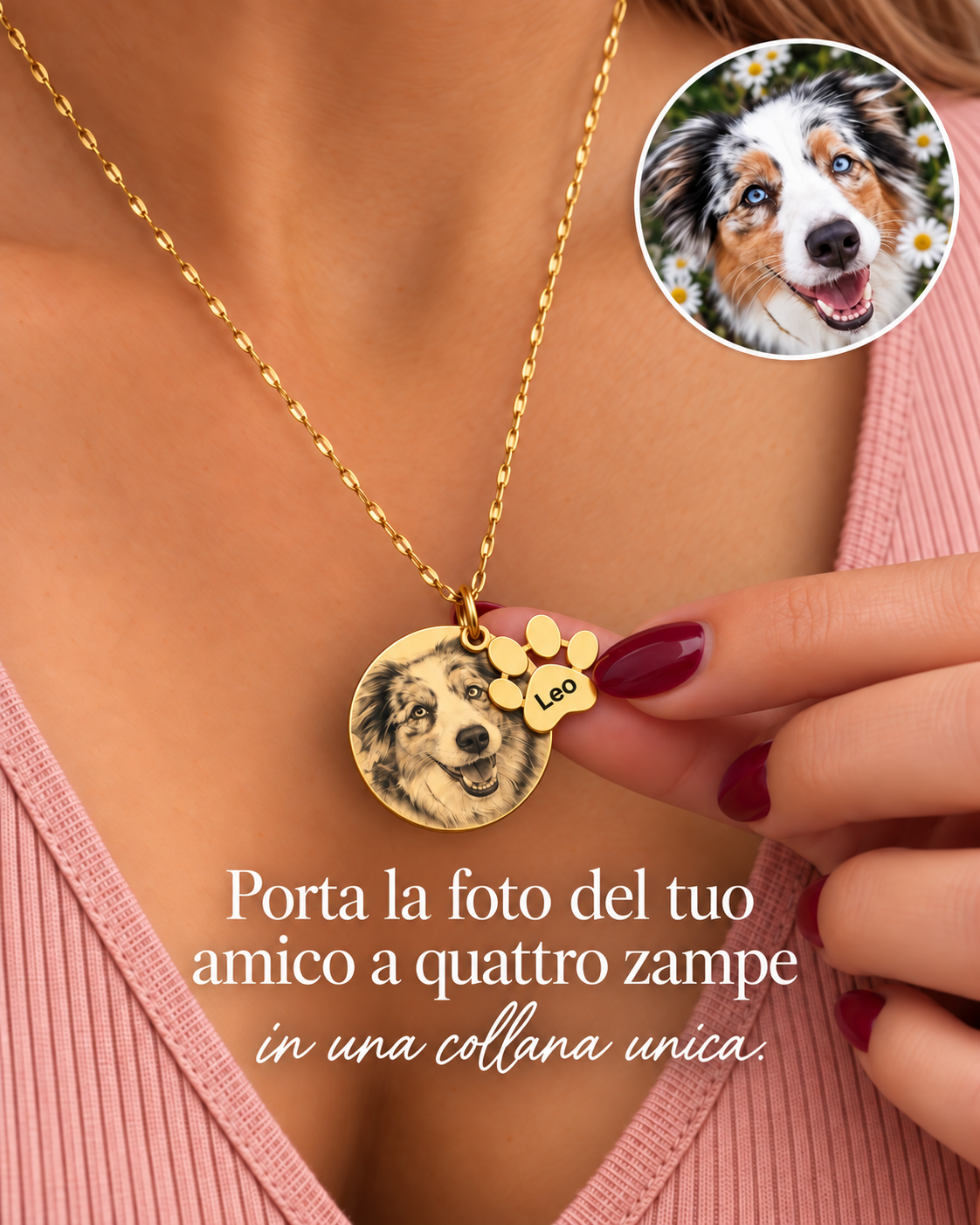 Ragazza che tiene il ciondolo inciso di Leo e il charm a zampetta, foto originale del cane nell’angolo e frase Porta la foto del tuo amico a quattro zampe in una collana unica